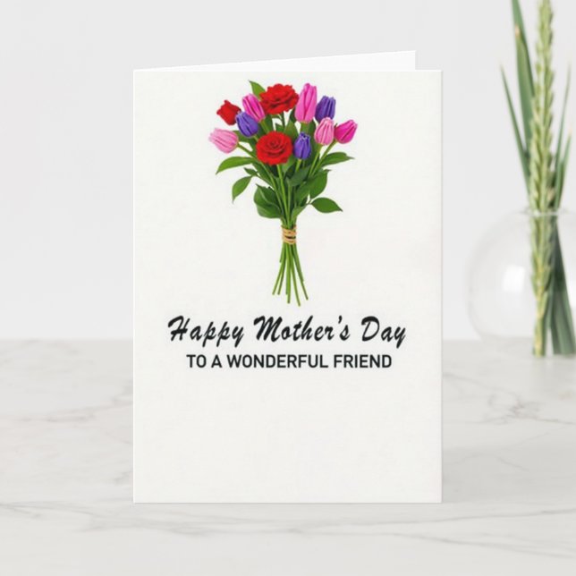 Wonderful Friend Mothers Day Card (Front)