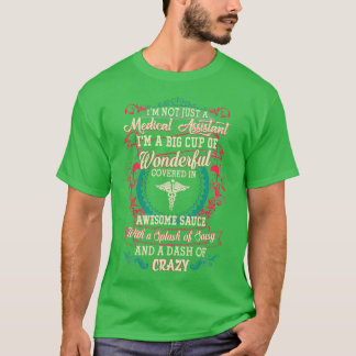 Wonderful Medical Assistant T-Shirt