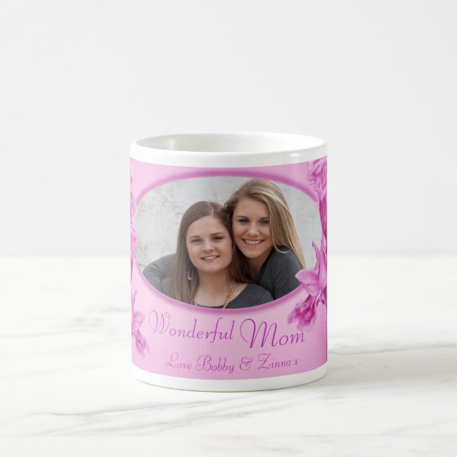 Wonderful Mom pink orchid "own photo" mug (Center)