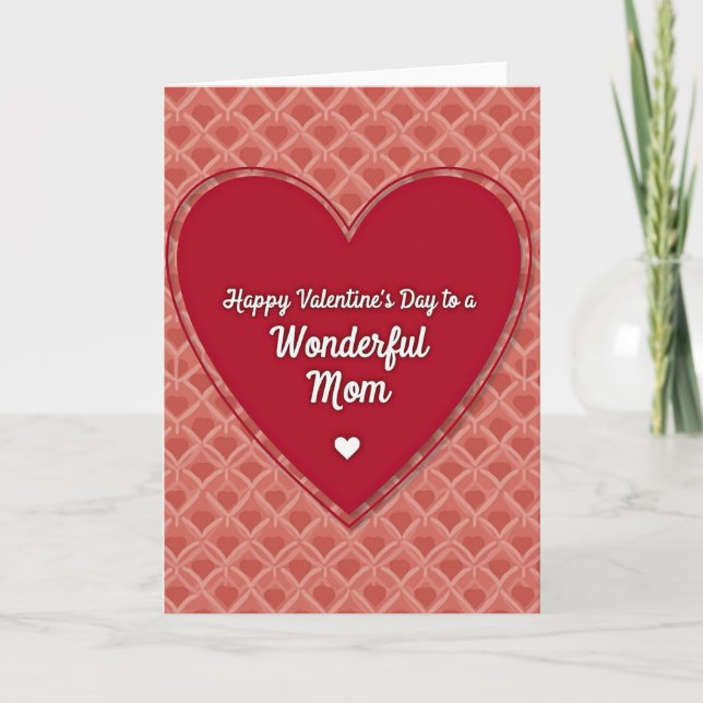 Wonderful Mom Valentines Day Card (Front)