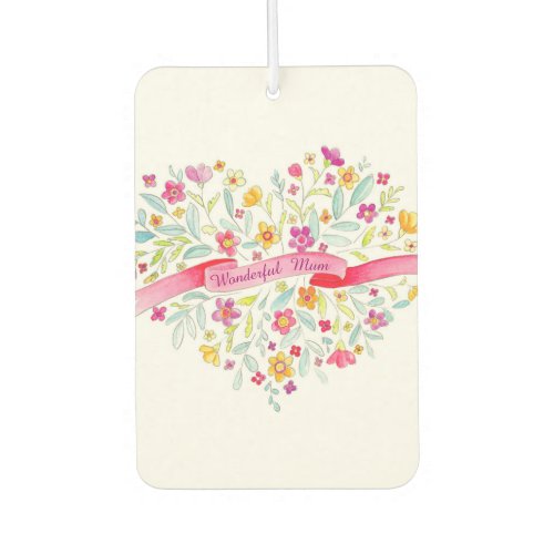 Wonderful Mum floral heart custom freshener