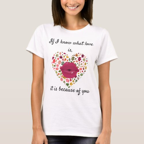 Wonderful romantic heart_lip  beautiful colors T_Shirt