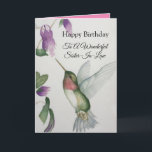 Wonderful Sister-In-Law Birthday Hummingbird Card<br><div class="desc">Celebrate your wonderful sister-in-law's birthday with an elegant hummingbird design on a charming greeting card. Created from my original watercolour painting, the lovely little bird and flower image will brighten the day for birdwatchers, gardeners and nature lovers. The special woman in your life will love the pastel colours of cream,...</div>