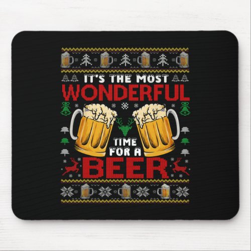 Wonderful Time For A Beer Ugly Christmas Sweaters  Mouse Pad