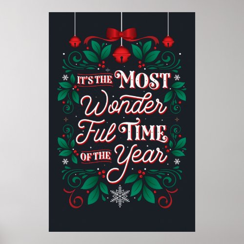 Wonderful Time of the Year Poster 24x36