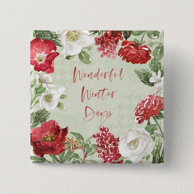 Wonderful Winter Days Button (Front)