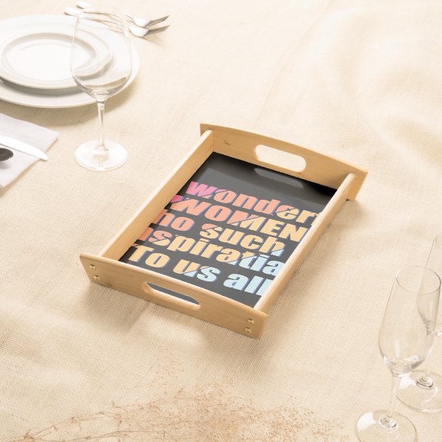 wonderful Women inspiration Serving Tray (Front)
