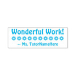 [ Thumbnail: "Wonderful Work!" + Custom Educator Name Self-Inking Stamp ]