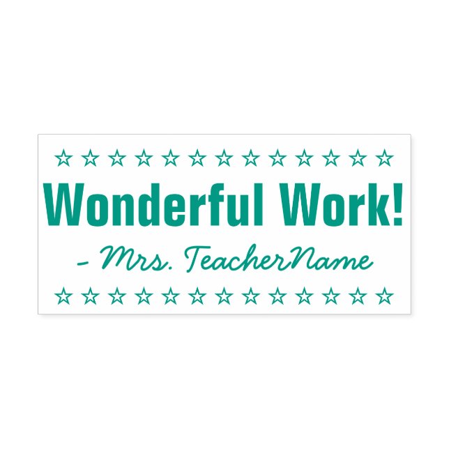"Wonderful Work!" + Instructor Name Rubber Stamp (Design)