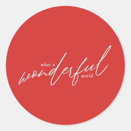 Wonderful World Gift and Mailing Sticker Red