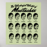Wonderful World Of Mustaches Poster at Zazzle