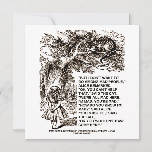 Wonderland Alice Go Among Mad People Quote (Front)