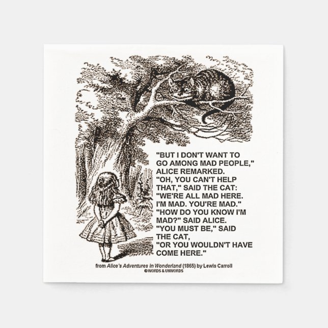 Wonderland Alice Go Among Mad People Quote Paper Napkins (Front)