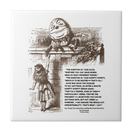 Wonderland Alice Humpty Dumpty Conversation Quote Ceramic Tile