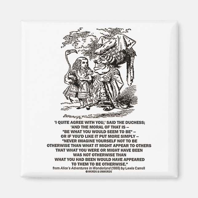 Wonderland Be What You Would Seem To Be Duchess Magnet (Front)