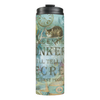 Wonderland - bonkers Quote - Alice In Wonderland Thermal Tumbler