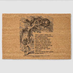 Wonderland Don't Want To Go Among Mad People Quote Fiber Doormat