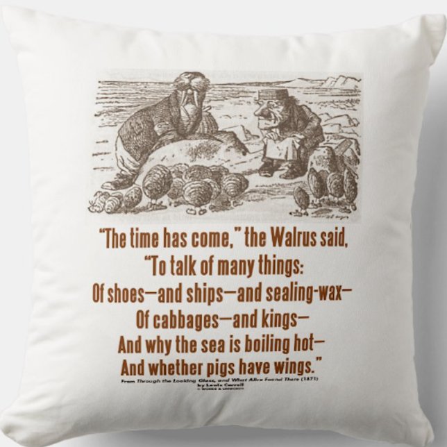 Wonderland Time Has Come Through Looking Glass Throw Pillow (Throw pillow featuring Wonderland's Walrus and the Carpenter along with the infamous poem's excerpt)
