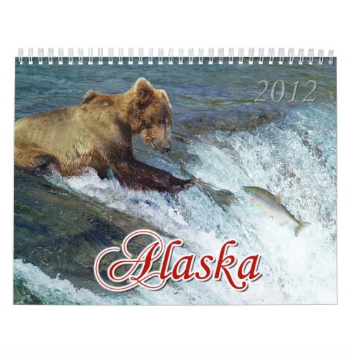 Wonders of Alaska 2012 Calendar