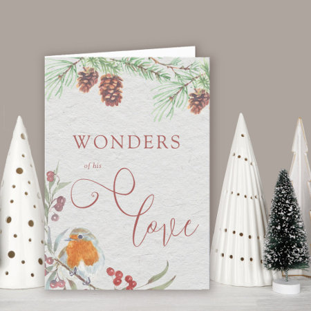 Wonders Of His Love Christmas Robin And Pine Cones Holiday Card