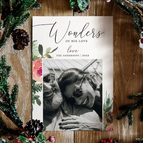 Wonders of his love Christmas winter floral script Holiday Card