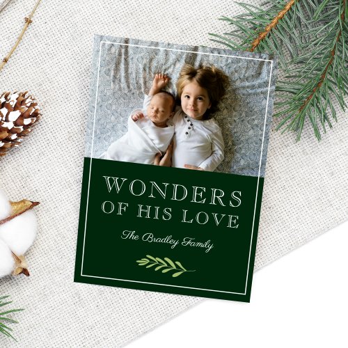 Wonders of His Love  Laurel Leaf Branch Photo Holiday Card