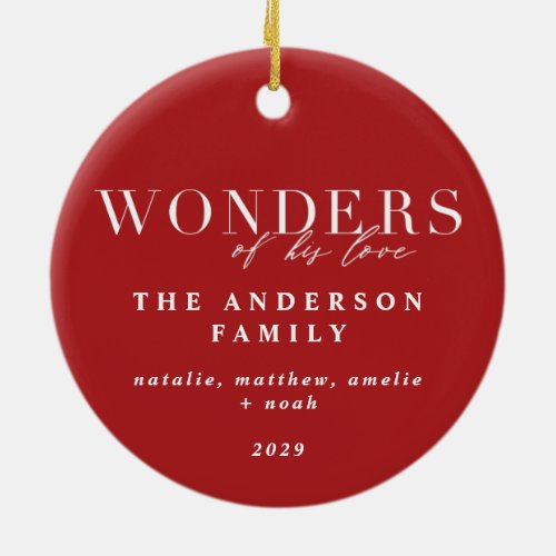 Wonders of his love religious Christmas photograph Ceramic Ornament