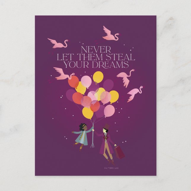 Wonka "Never Let Them Steal Your Dreams" Postcard (Front)