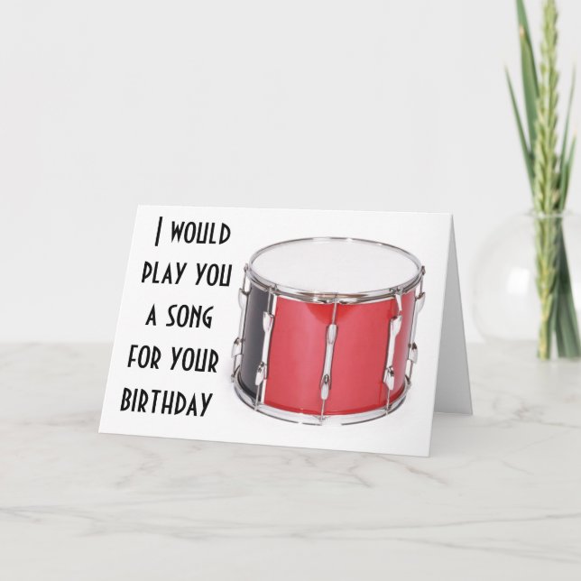 WON'T PLAY A SONG **60th BIRTHDAY CARD** Card (Front)