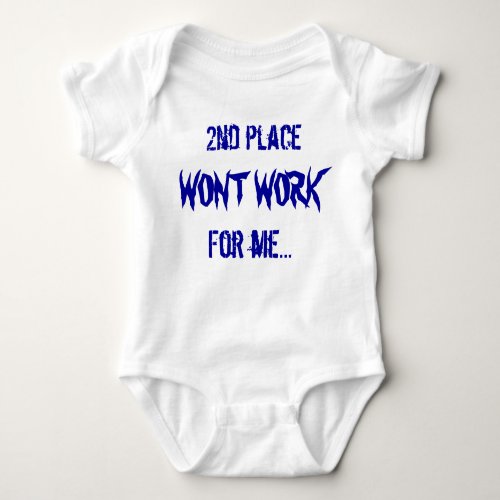 Wont Work ProductionS Babys Baby Bodysuit