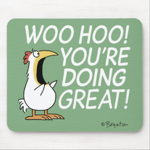 WOO HOO! Sandra Boynton chicken Mouse Pad