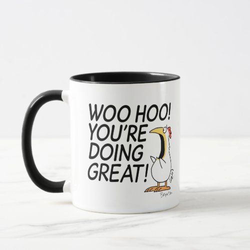 WOO HOO YOURE DOING GREAT Sandra Boynton Mug