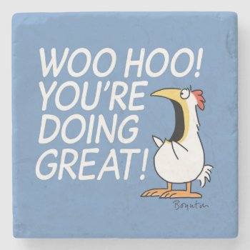 Woo Hoo! You're Doing Great! Sandra Boynton Stone Coaster by SandraBoynton at Zazzle