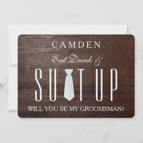 Wood Background Suitup Will you be my groomsman Invitation
