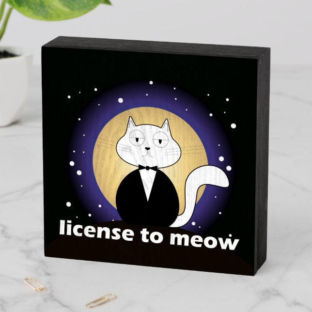 Wood Board - Cat, License to Meow Wooden Box Sign (In Situ Horizontal)