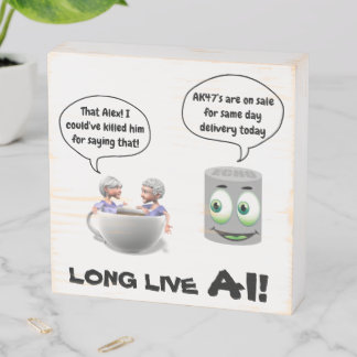 Wood box Long Live AI