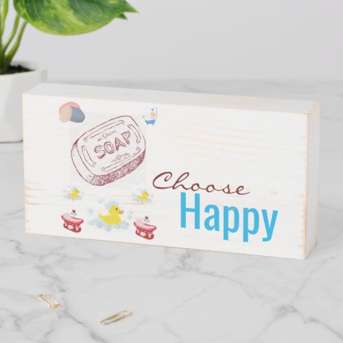 Wood Box Sign Duck Choose Happy Bath