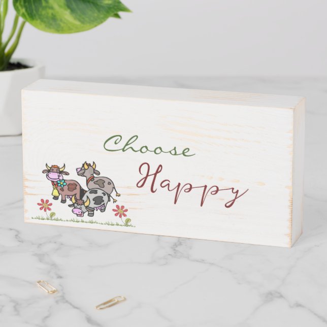 Wood Box Sign, Floral Choose Happy Cow Moo (In Situ Horizontal)