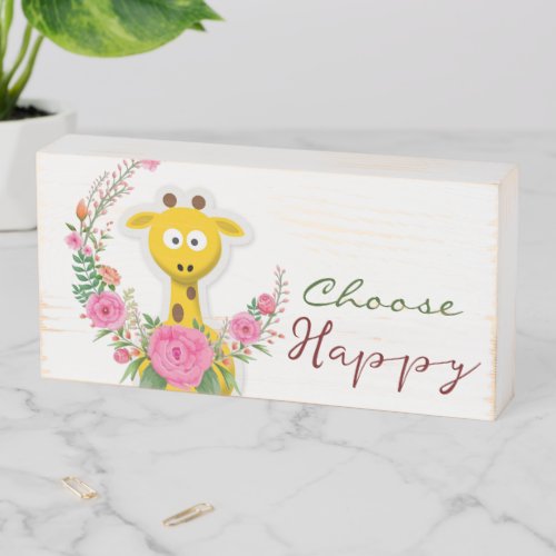Wood Box Sign Floral Flowers Choose Happy Giraffe
