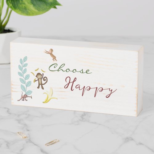 Wood Box Sign Leaves Floral Choose Happy Monkeys 