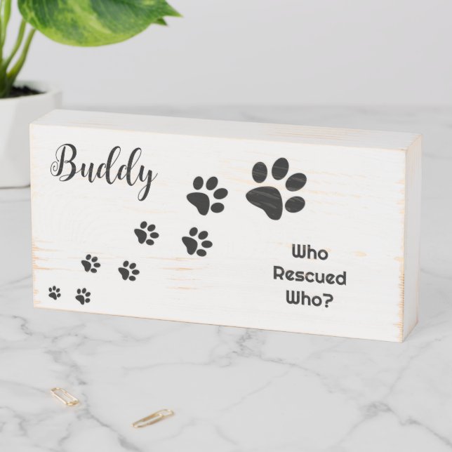 Wood Box Sign, Paws Dog Cats Rescued  (In Situ Horizontal)