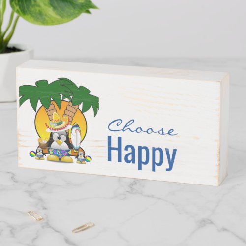 Wood Box Sign Penguin Choose Happy Beach Bum