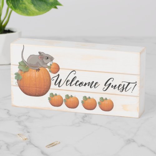 Wood Box Sign Welcome Guest Pumpkin Mouse Fall 