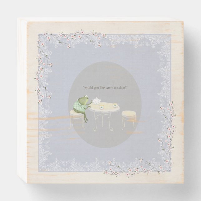 Wood box sign- "'would you like some tea?" (Front Horizontal)
