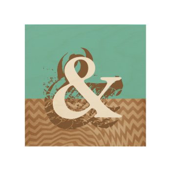 Wood Canvas Ampersand Design Teal And Sepia by annpowellart at Zazzle