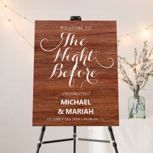 Wood Elegant The Night Before Rehearsal Dinner Foam Board
