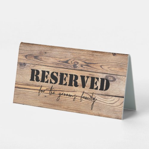 Wood Farmhouse Modern Rustic Wedding Reserved Table Tent Sign