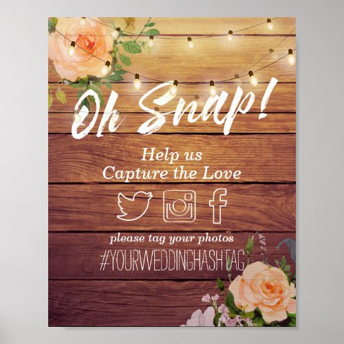 Wood Floral String Lights Oh Snap Hashtag Wedding Poster