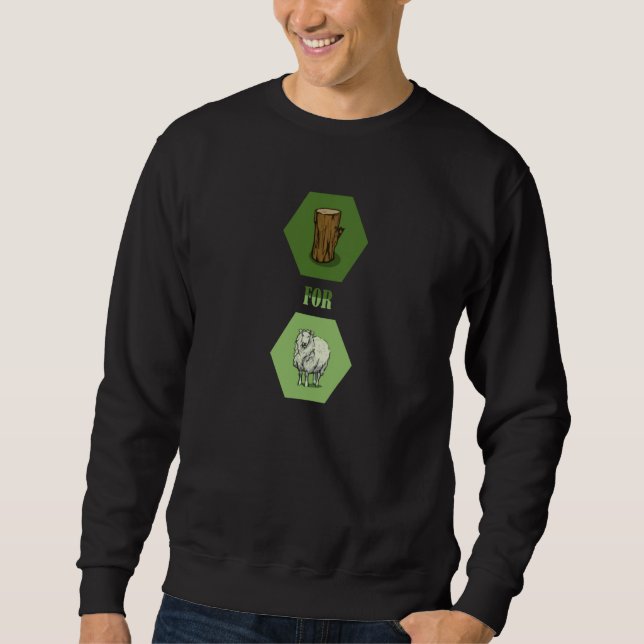 Wood for Sheep Strategy Resource Management Board  Sweatshirt (Front)