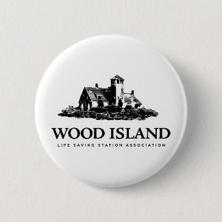 Wood Island Life Saving Station Assoc Pinback Button